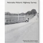 Nebraska Historic Highway Survey